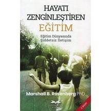 Hayatı Zenginleştiren Eğitim / Marshall B. Rosenberg