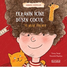 Kabarık Hikâyeler Ekranın İçine Düşen Çocuk Ve Bilge Zürafa - Kyut-900747