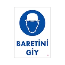 Baret Giy Uyarı Levhası 25X35 Kod:23 (123688692)