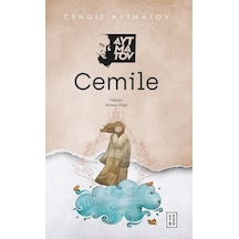 Cemile - Cengiz Aytmatov - Ketebe