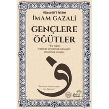 Gençlere Öğütler / İmam Gazali
