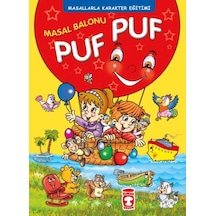 Masal Balonu Puf Puf - Masallarla Karakter Eğitimi Fleksi Cilt - Rjcı-752556