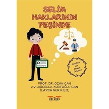 Selim Haklarının Peşinde / Can Ozan