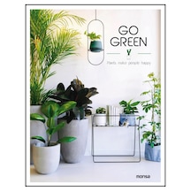 Go Green – Plants Make People Happy
