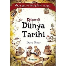 Eğlenceli Dünya Tarihi - Dave Rear - İnkılap Kitabevi