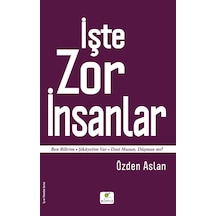 İşte Zor  İnsanlar