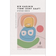 Bir Kadının Yirmi Dört Saati - Bir Solukta Klasikler - Stefan Zweig - Yordam Edebiyat