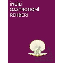 İncili Gastronomi Rehberi 2023- Optimist