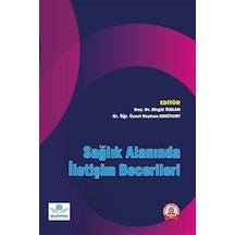 Sağlık Alanında İletişim Becerileri