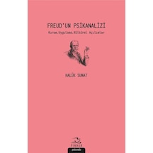 Freud'un Psikanalizi - Haluk Sunat - Pinhan Yayıncılık