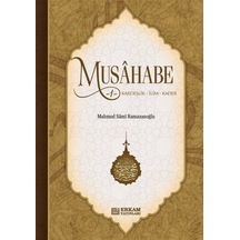 Musahabe - 1 / Kardeşlik - İlim - Kader - Mahmud Sami Ramazanoğlu 9799756247302