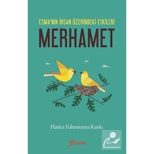 Merhamet / Hatice Fahrunnisa Kaykı
