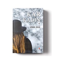 Kar Kadın Gönül Dilek