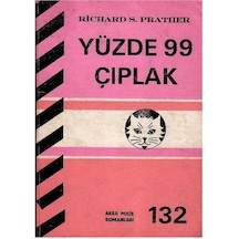 Yüzde 99 Çıplak - Akba Polis Romanları No 132 - Richard S. Prather