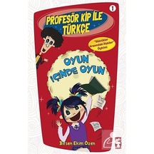 Mercankitap Oyun İçinde Oyun / Profesör Kip ile Türkçe -1 / Birsen Ekim Özen
