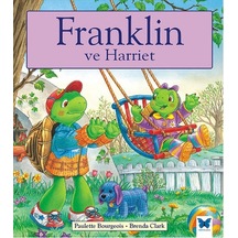 Franklin ve Harriet - Paulette Bourgeois - Mavi Kelebek