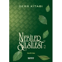 Nebiler Silsilesi - 2 (Ders Kitabı) - Osman Nuri Topbaş 9789756247426