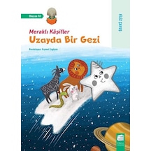 Uzayda Bir Gezi - Meraklı Kaşifler - Filiz Çavuş - Final Kültür Sanat Yayınları