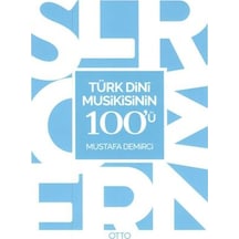 Türk Dini Musikisinin 100'ü - Mustafa Demirci - Otto