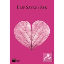 Aşk (Pembe Kapak) / Elif Şafak