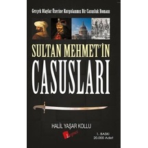 Sultan Mehmetin Casusları Halil Yaşar Kollu