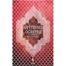 Sufi Tevhid Öğretisi - Leo Schaya - İnsan Yayınları