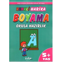 Renkli Harika Boyama Okula Hazırlık - 5+ Yaş