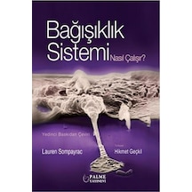 Bağışıklık Sistemi Nasıl Çalışır (palme)