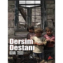 Dersim Destanı - Ozan Telli - La Kitap