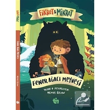 Fener Ağacı Meyvesi / Fikret - Mikret / Merve Özcan