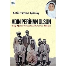 Adın Perihan Olsun / Diyap Ağa'nin Torunu Anne Hatun'un Hikaye...