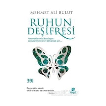 Ruhun Deşifresi - Mehmet Ali Bulut - Hayat Yayınları
