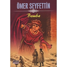 Bomba (80 Sayfa) - Ömer Seyfettin - Parıltı Yayınları