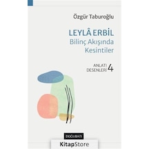 Kitapstore Leyla Erbil Bilinç Akışında Kesintiler Anlatı Desenleri - 4 / ...