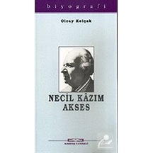 Necil Kazım Akses - Olcay Kolçak - Kastaş Yayınları