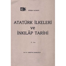 Atatürk İlkeleri Ve İnkılap Tarihi - Nurettin Tarakçıoğlu