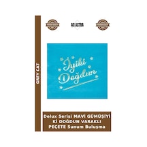 Delux Serisi Mavi Gümüşiyi Ki Doğdun Varaklı Peçete Sunum Buluşma