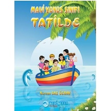 Koza Mavi Yunus Sınıfı Tatilde (Okul Öncesi)