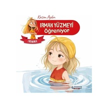 Irmak / Irmak Yüzmeyi Öğreniyor / Kasım Aydın