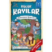 Komşumuz Rumlar , Küçük Kayılar 2-Enis Temizel - Timaş Çocuk