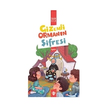 Gizemli Ormanın Şifresi - Yaşar Koca - Türkiye Diyanet Vakfı Yayınları