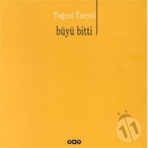 Büyü Bitti - Tuğrul Tanyol / Yapı Kredi Şiir Kitapları