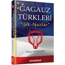 Gagauz Türkleri: Gök - Oğuzlar - Metin Erendor - Bilgeoğuz Yayınları