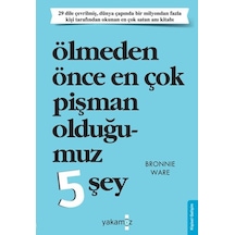 Ölmeden Önce Çok Pişman Olduğumuz 5 Şey - Elwm-818440