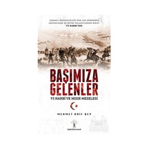Başımıza Gelenler - 93 Harbi ve Mısır Meselesi