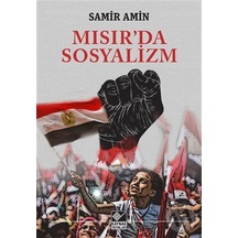 Mısır'da Sosyalizm - Samir Amin - Kaynak Yayınları