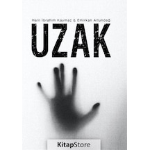 Uzak - Halil İbrahim Kaymaz - Gürer Yayınları