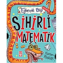 Eğlenceli Bilgi - Sihirli Matematik - Kjartan Poskitt - Timaş Yayınları