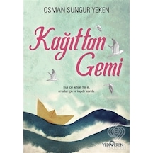Ekinbasimyayin Kağıttan Gemi/Osman Sungur Yeken