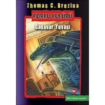 Korku Kulübü 12 - Canavar Yuvası - Thomas Brezina - Beyaz Balina Yayınları